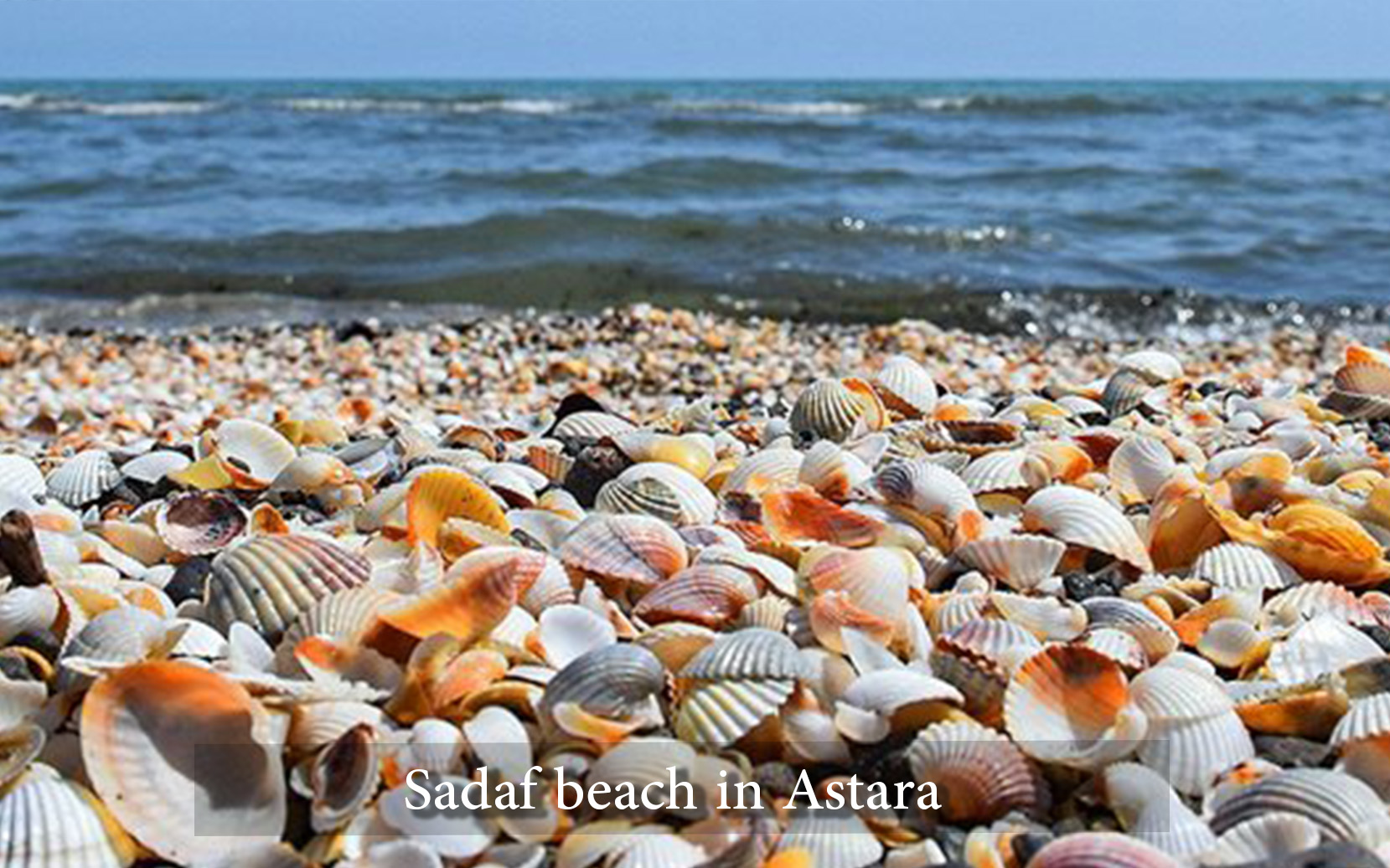 Sadaf Beach in Astara