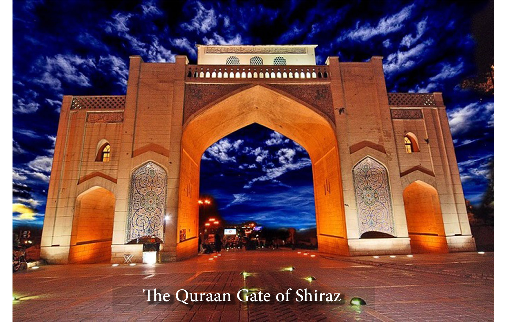 The Quraan Gate of Shiraz