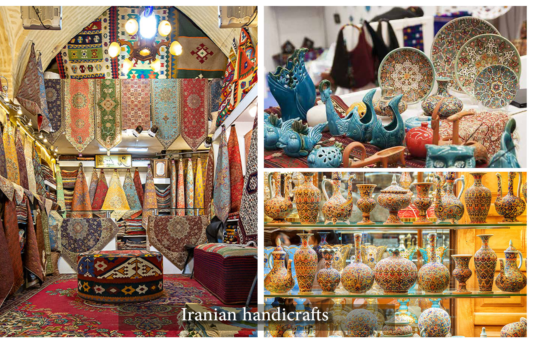 travel to Iran for: Iranian handicrafts